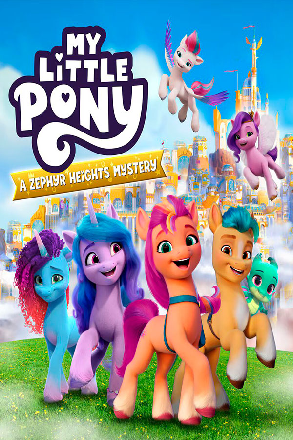 My Little Pony: A Zephyr Heights Mystery